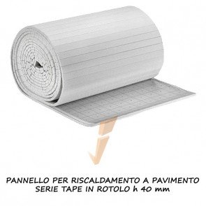 Pannello isolante serie Tape in rotolo H 40 mm